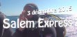 Salem Express - Vidéo 2