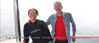 Semaine vue par Hassina et Kader